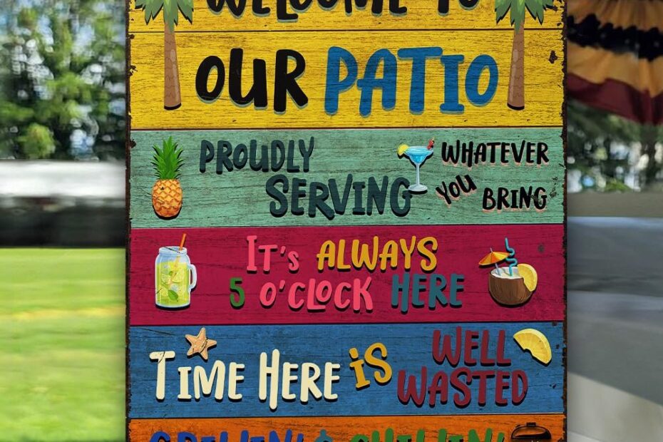 Elevate Your Outdoor Vibe with Wander Prints' Rustic Patio Welcome Sign!