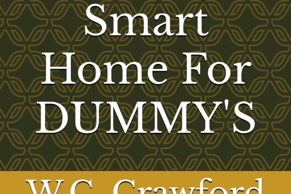 Transform Your Space: The Ultimate Guide to Smart Home Setup for Beginners