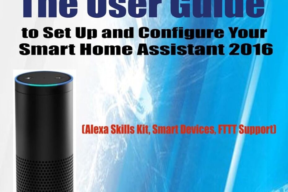 Master Your Smart Home: The Ultimate Guide to Setting Up Your Amazon Echo