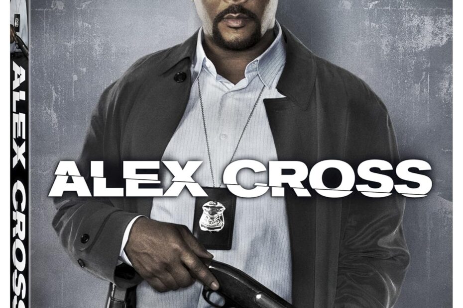 Unmasking Alex Cross: Your Ultimate Review of the Blu-ray Experience!
