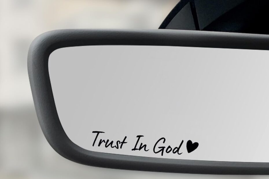 Elevate Your Ride: Review of Trust in God Car Stickers for a Personal Touch