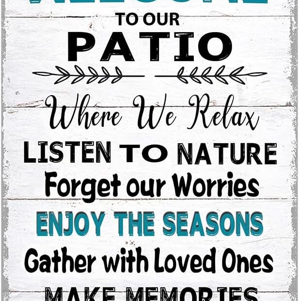 Charming Charm: Review of the Metal Welcome to Our Patio Sign